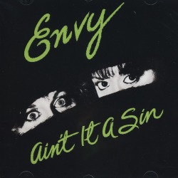 ENVY/AIN'T IT A SIN