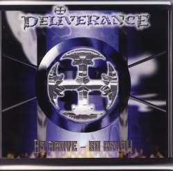 DELIVERANCE/AS ABOVE - SO BELOW