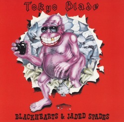 TOKYO BLADE/BLACKHEARTS & JADED SPADES