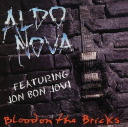ALDO NOVA/BLOOD ON THE BRICKS