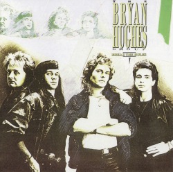 THE BRYAN HUGHES GROUP/BREAK THE RULES