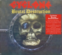 CYCLONE/BRUTAL DESTRUCTION