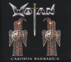 WOTAN/CARMINA BARBARICA