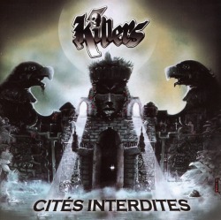 KILLERS/CITES INTERDITES