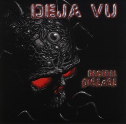 DEJA VU/DECIBEL DISEASE