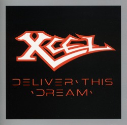 XCEL/DELIVER THIS DREAM