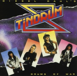 DIESEL DAHL'S TINDRUM/DRUMS OF WAR
