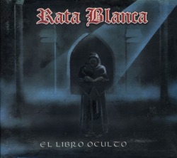 RATA BLANCA/EL LIBRO OCULTO