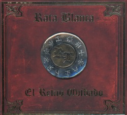 RATA BLANCA/EL REINO OLVIDADO
