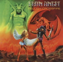 IRON ANGEL/HELLISH CROSSFIRE