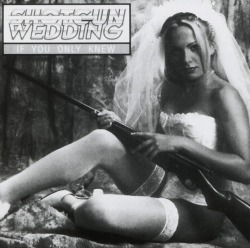 SHOTGUN WEDDING/IF YOU ONLY KNEW