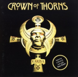 CROWN OF THORNS/KARMA