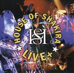 HOUSE OF SHAKIRA/LIVE +