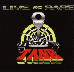 TANK/LIVE AND RARE