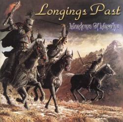 LONGINGS PAST/MEADOWS OF MASEILYA