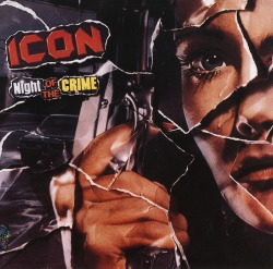 ICON/NIGHT OF THE CRIME