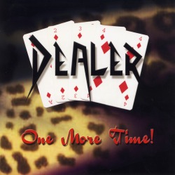 DEALER/ONE MORE TIME��