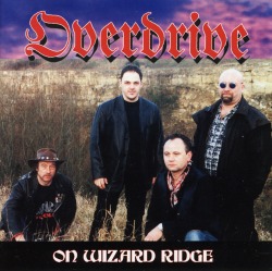 OVERDRIVE/ON WIZARD RIDGE