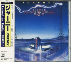 JOURNEY/RAISED ON RADIO (USED)
