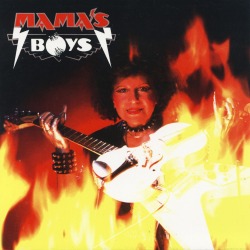 MAMA'S BOYS/same