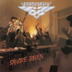 SOBREDOSIS/SANGRE JOVEN
