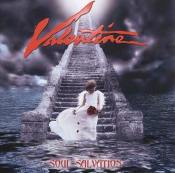 VALENTINE/SOUL SALVATION