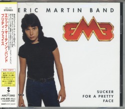 ERIC MARTIN BAND/SUCKER FOR A PRETTY FACE (USED)