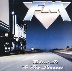 FM/TAKIN' IT TO THE STREETS