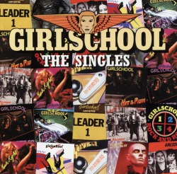 GIRLSCHOOL/THE SINGLES