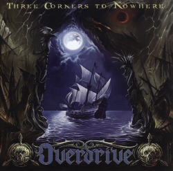 OVERDRIVE/THREE CORNERS TO NOWHERE