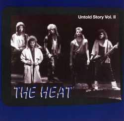 THE HEAT/UNTOLD STORY VOL.II