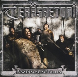 TERASBETONI/VAADIMME METALLIA (Limited Edition CD + DVD)
