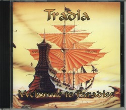TRADIA/WELCOME TO PARADISE (USED)