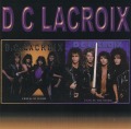 DC LACROIX/CRACK OF DOOM + LIVIN' BY THE SWORD