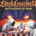 BLIND GUARDIAN/BATTALIONS OF FEAR