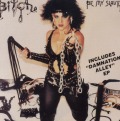 BITCH/BE MY SLAVE + DAMNATION ALLEY