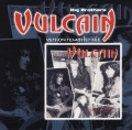 VULCAIN/BIG BROTHERS