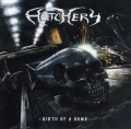 HATCHERY/BIRTH OF BOMB