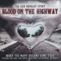 KEN HENSLEY/BLOOD ON THE HIGHWAY