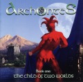 ARCHONTES/BOOK ONE�� THE CHILD OF TWO WORLDS