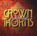 CROWN OF THORNS/BREAKTHROUGH
