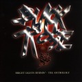BLACK ROSE/BRIGHT LIGHTS BURNIN' - THE ANTHOLOGY