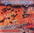 GINGER ROXX/CAUGHT IN THE ACT