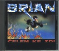 BRIAN/CELEM KE ZDI (USED)