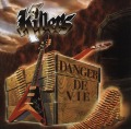 KILLERS/DANGER DE VIE