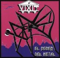VIXIT/EL PODER DEL METAL