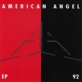 AMERICAN ANGEL/EP 92