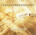 FERGIE FREDERIKSEN/EQUILIBRIUM