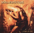 MALEDICTION/ESCLAVE DU VICE