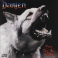 DAMIEN/EVERY DOG HAS ITS DAY